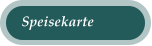 Speisekarte